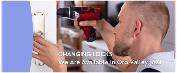 Change Locks in Oro Valley, AZ?